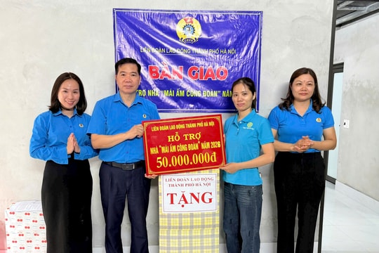 Thêm “Mái ấm Công đoàn” cho công nhân có hoàn cảnh khó khăn