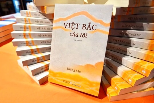 Việt Bắc của nhà văn Thăng Sắc