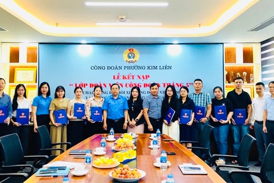 Công đoàn phường Kim Liên kết nạp 200 đoàn viên “Lớp đoàn viên Tháng 5”