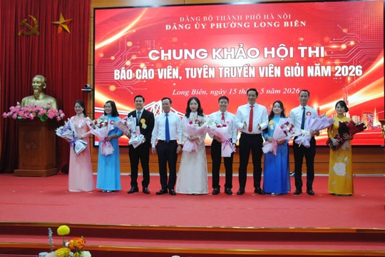 Phường Long Biên: 8 thí sinh xuất sắc thi chung khảo báo cáo viên, tuyên truyền viên giỏi năm 2026