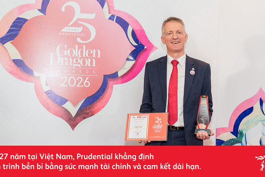 Gần 27 năm đồng hành cùng Việt Nam, Prudential ghi dấu ấn với năng lực tài chính vững mạnh và những đóng góp bền bỉ cho cộng đồng