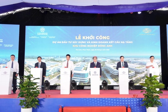 Khởi công Khu công nghiệp Đông Anh, kiến tạo không gian công nghiệp thế hệ mới