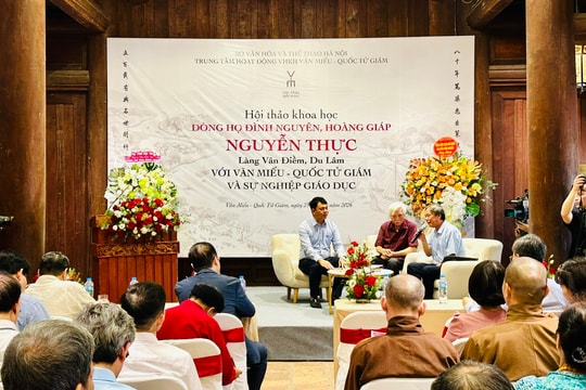 Làm rõ giá trị về dòng họ Đình nguyên, Hoàng giáp Nguyễn Thực với Văn Miếu - Quốc Tử Giám và sự nghiệp giáo dục