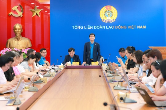 Đại hội Công đoàn Việt Nam lần thứ XIV, nhiệm kỳ 2026-2031: Hành động vì việc làm, thu nhập và phúc lợi người lao động
