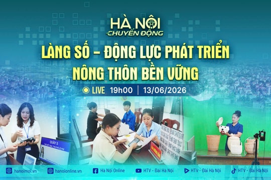 [TRỰC TIẾP] Hà Nội chuyển động: Làng số - Động lực phát triển nông thôn bền vững