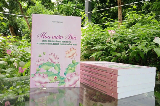 “Hoa vườn Bác”: Hội tụ những điển hình tiêu biểu học tập, làm theo Người