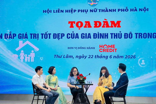 Vun đắp giá trị tốt đẹp của gia đình Thủ đô trong kỷ nguyên số