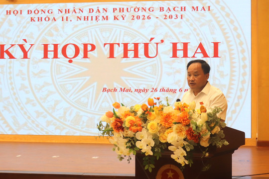 HĐND phường Bạch Mai quyết nghị nhiều nội dung tác động sâu rộng đến phát triển của địa phương