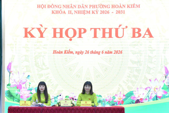HĐND phường Hoàn Kiếm thông qua nhiều nghị quyết quan trọng tại Kỳ họp thứ Ba