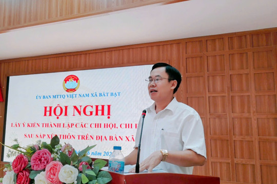 Xã Bất Bạt thống nhất dự kiến nhân sự các chi hội đoàn thể sau sắp xếp thôn