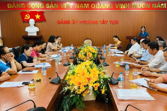 MTTQ Việt Nam phường Tây Tựu lấy ý kiến về Đề án sắp xếp, tổ chức lại tổ dân phố