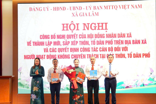 Xã Gia Lâm công bố quyết định sắp xếp, kiện toàn 27 thôn, tổ dân phố