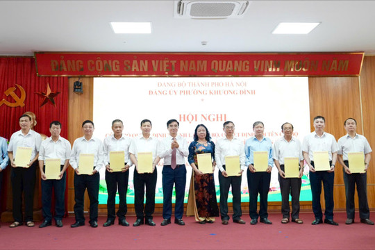 Phường Khương Đình: Sắp xếp tổ dân phố, chi bộ bảo đảm dân chủ, đồng thuận cao