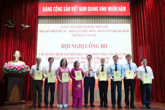 Phường Cửa Nam kiện toàn tổ chức Mặt trận và các đoàn thể tại tổ dân phố sau sắp xếp