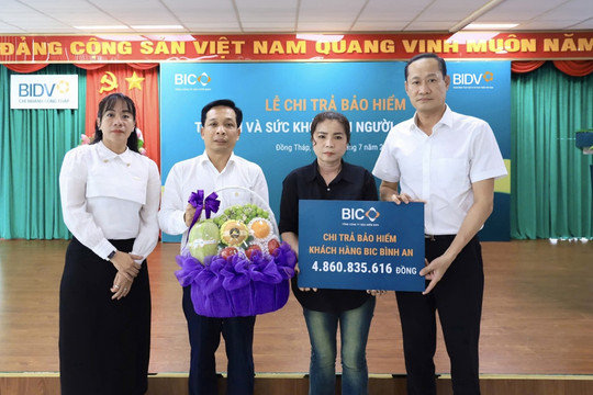 Chi trả hơn 4,8 tỷ đồng quyền lợi bảo hiểm BIC Bình An cho khách hàng BIDV Đồng Tháp