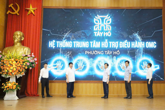 Phường Tây Hồ ra mắt Hệ thống điều hành nội bộ OMC