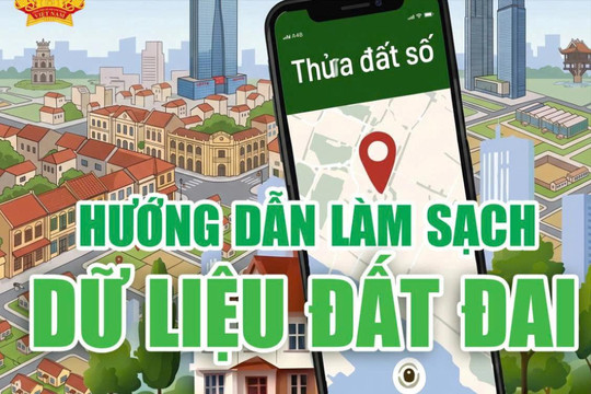 Hướng dẫn làm sạch dữ liệu đất đai
