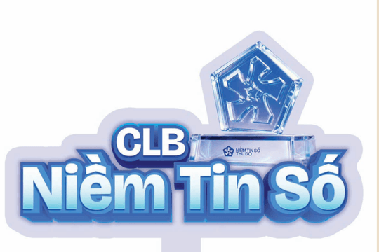 Chuẩn bị ra mắt Câu lạc bộ Niềm tin số Thủ đô