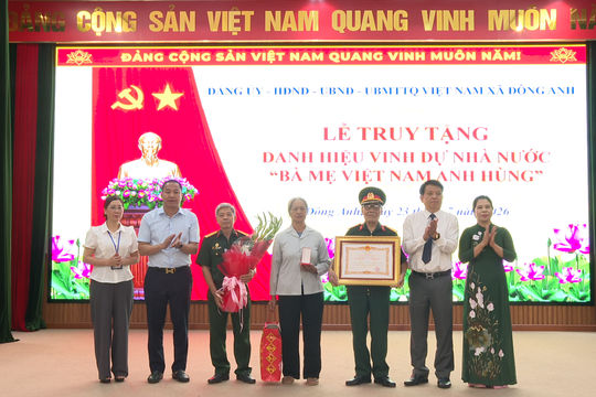 Đông Anh tổ chức lễ truy tặng danh hiệu “Bà mẹ Việt Nam anh hùng”