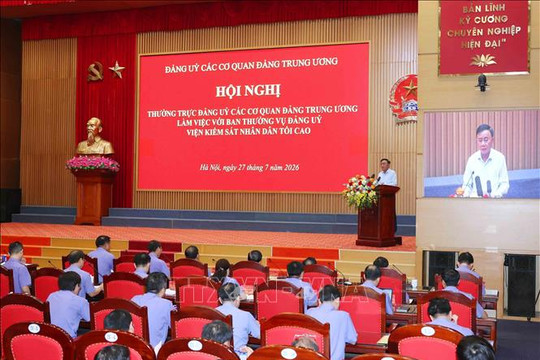 Thường trực Đảng ủy các cơ quan Đảng Trung ương làm việc với Viện Kiểm sát nhân dân tối cao
