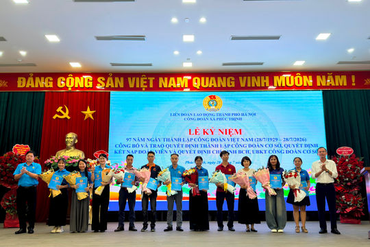 Xã Phúc Thịnh thành lập thêm 11 Công đoàn cơ sở