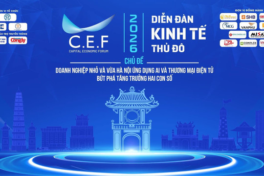 Diễn đàn Kinh tế Thủ đô 2026, kỳ vọng giúp doanh nghiệp bứt phá