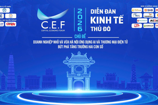 Khai mạc Diễn đàn Kinh tế Thủ đô năm 2026: Kết nối nguồn lực để doanh nghiệp bứt phá