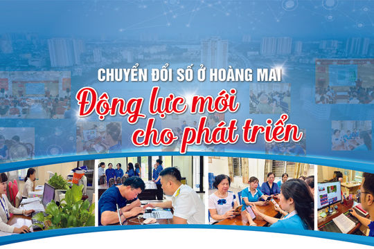 Chuyển đổi số ở Hoàng Mai - Động lực mới cho phát triển