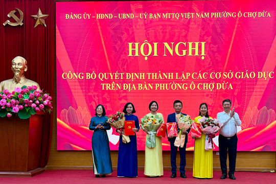 Phường Ô Chợ Dừa thành lập 4 trường công lập sau sắp xếp