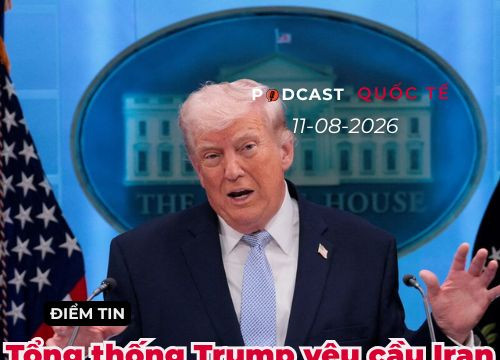 {Podcast} Tin thế giới ngày 11-8: Tổng thống Trump yêu cầu Iran bồi thường thiệt hại do xung đột