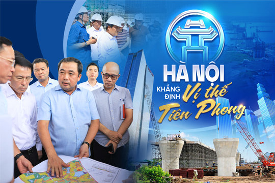 Hà Nội khẳng định vị thế tiên phong