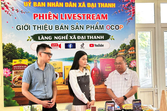 Sản phẩm OCOP Đại Thanh “lên sóng”