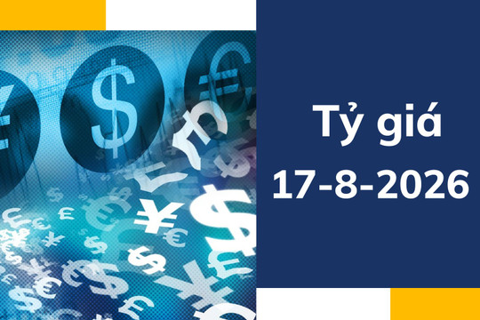 Tỷ giá ngày 17-8: USD tăng 25 đồng