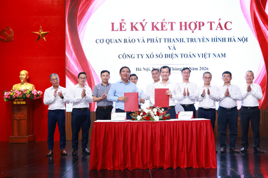 Cơ quan Báo và Phát thanh, Truyền hình Hà Nội ký kết hợp tác truyền thông với Công ty Xổ số điện toán Việt Nam