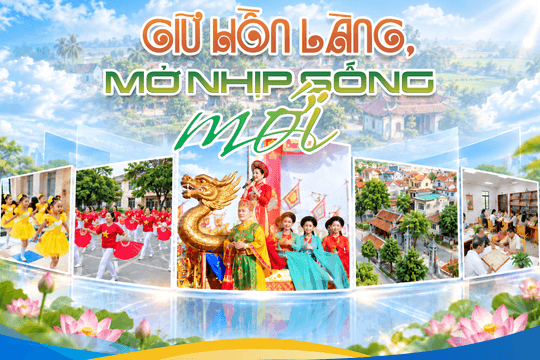 Giữ hồn làng, mở nhịp sống mới