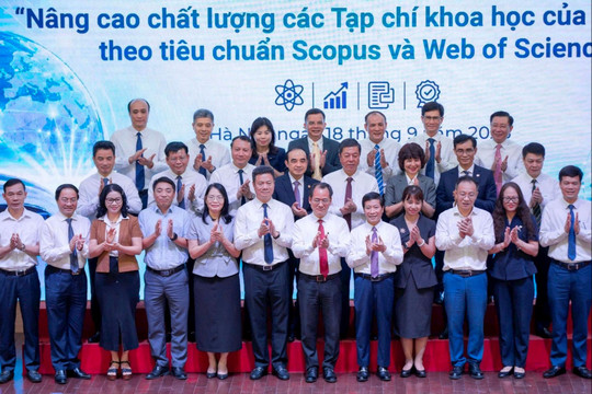 Thu hút nguồn lực, nâng chất lượng tạp chí khoa học Việt Nam theo chuẩn quốc tế