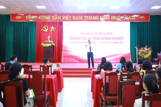 Tập huấn nghiệp vụ tư vấn hướng nghiệp cho giáo viên xã Minh Châu
