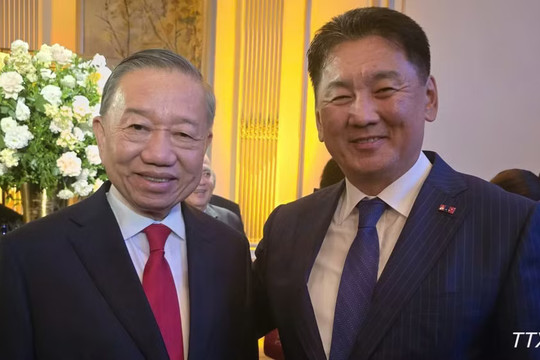 Quan hệ Việt Nam - Mông Cổ phát triển sẽ đáp ứng ngày càng tốt nguyện vọng của nhân dân mỗi nước