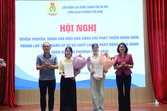 Phường Cửa Nam: Chú trọng công tác phát triển đoàn viên và thành lập Công đoàn cơ sở