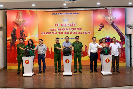Phường Ba Đình ra mắt trung tâm giáo dục cộng đồng về PCCC và CNCH