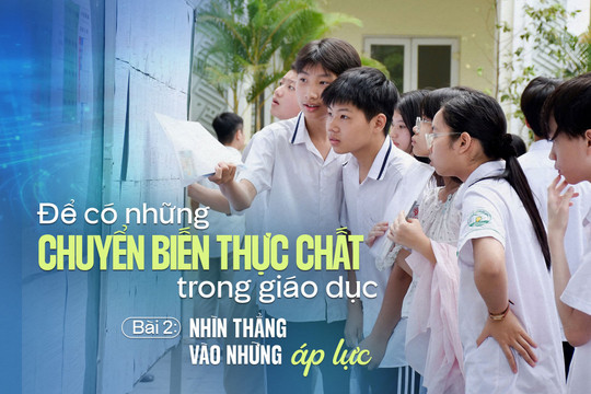 Bài 2: Nhìn thẳng vào những áp lực