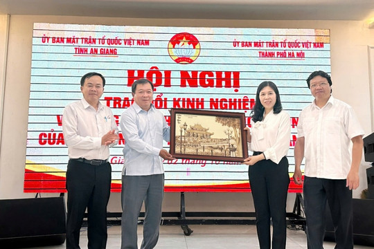 Hà Nội - An Giang: Trao đổi kinh nghiệm nâng cao chất lượng hoạt động Ban Công tác Mặt trận