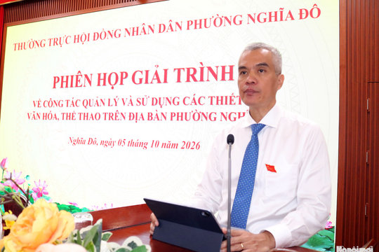 Phường Nghĩa Đô giải trình về quản lý, sử dụng các thiết chế văn hóa, thể thao