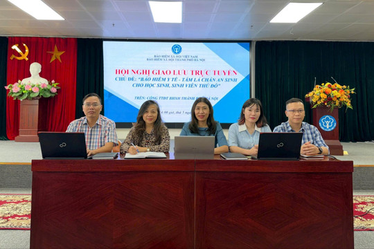 Bảo hiểm y tế - tấm lá chắn an sinh cho học sinh, sinh viên Thủ đô