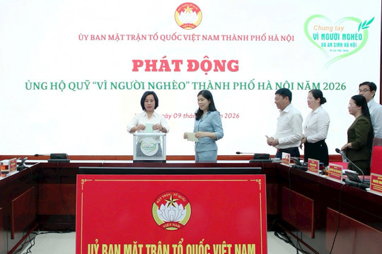 Phát động ủng hộ Quỹ “Vì người nghèo” trong hệ thống chính trị thành phố Hà Nội
