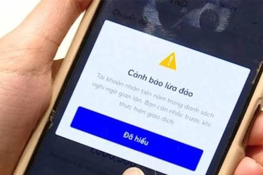 Hệ thống cảnh báo gian lận ngăn chặn 7.600 tỷ đồng có nguy cơ bị lừa đảo