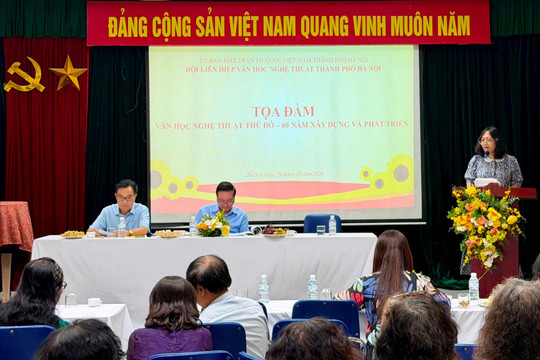 60 năm văn học, nghệ thuật Thủ đô: Tiếp nối truyền thống, khơi nguồn sáng tạo