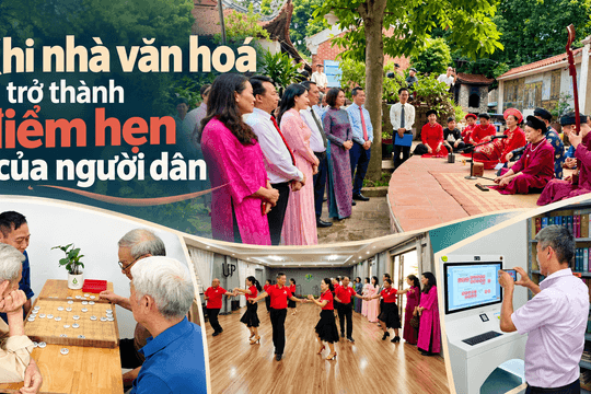 Khi nhà văn hóa trở thành điểm hẹn của người dân