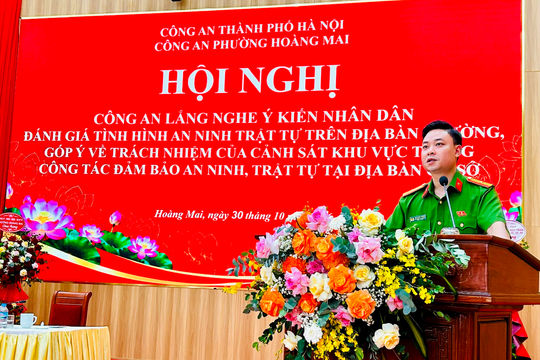 Công an phường Hoàng Mai đặt sự hài lòng của nhân dân làm thước đo nhiệm vụ