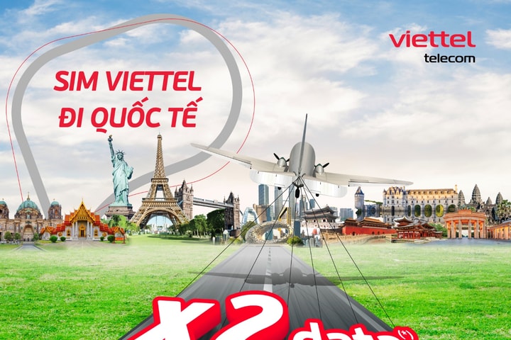 Roaming tưng bừng - mừng đại lễ: Viettel áp dụng ưu đãi lớn chưa từng có